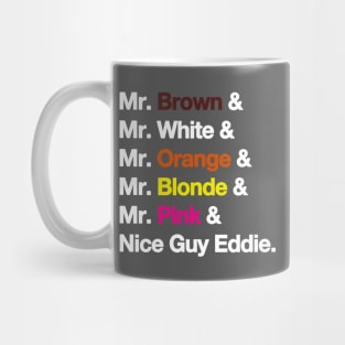 Reservoir Dogs Names colors Mug